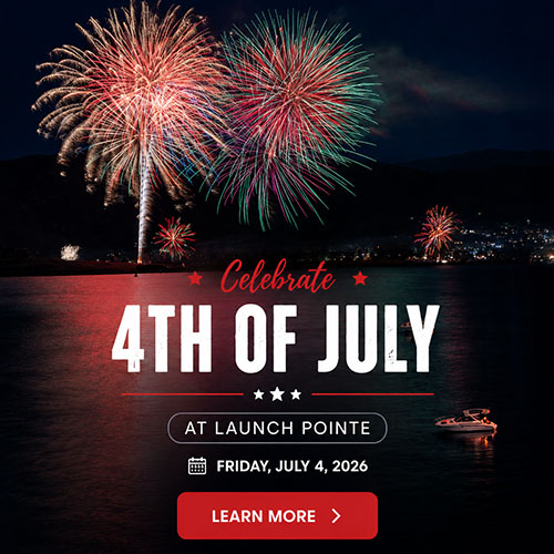 Celebrate 4th of July at Launch Pointe | Friday, July 4, 2026