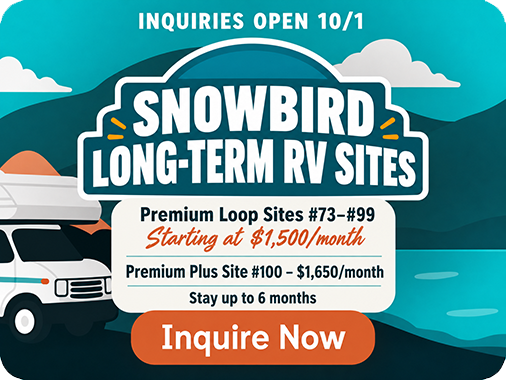 Snowbird Long-Term RV Sites Inquire Now